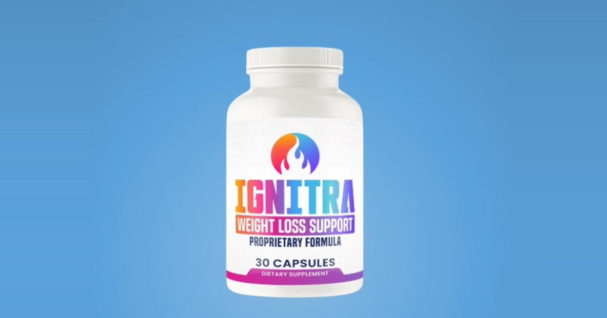 Ignitra Review – Honest Health Picks